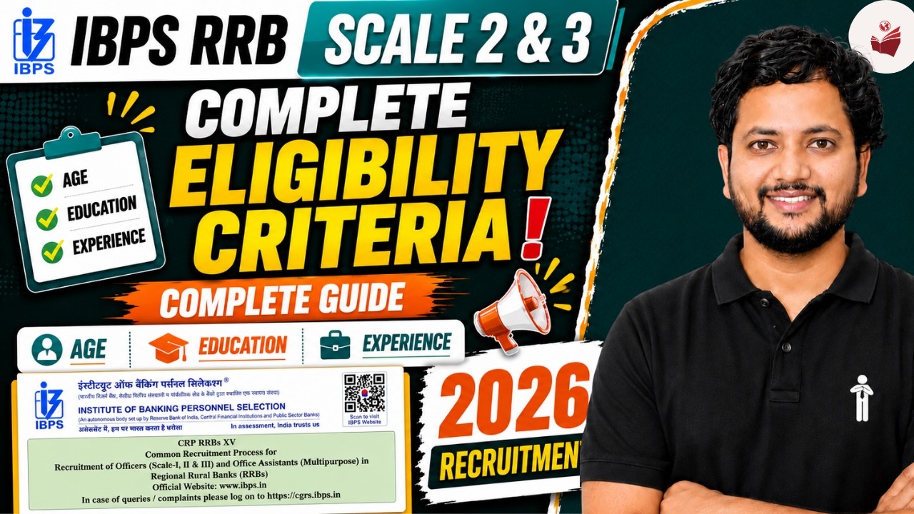 🎯 IBPS RRB Scale 2 & 3 2026 Recruitment ✅ ELIGIBILITY (Age/Education/Experience) Fully Explained! 📋