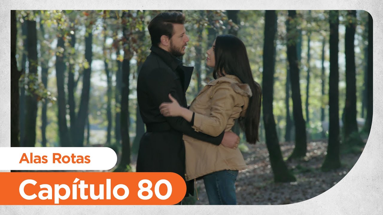 Alas Rotas | Kanatsiz Kuslar - Capítulo 80