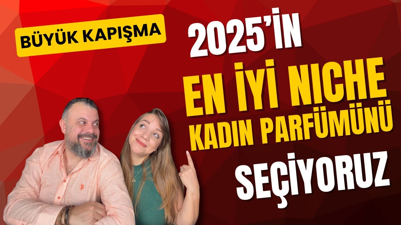 “2025’in En İyi Kadın Niche Parfümleri! Yeni Çıkan 10 Parfümü Test Ettik & Puanladık”