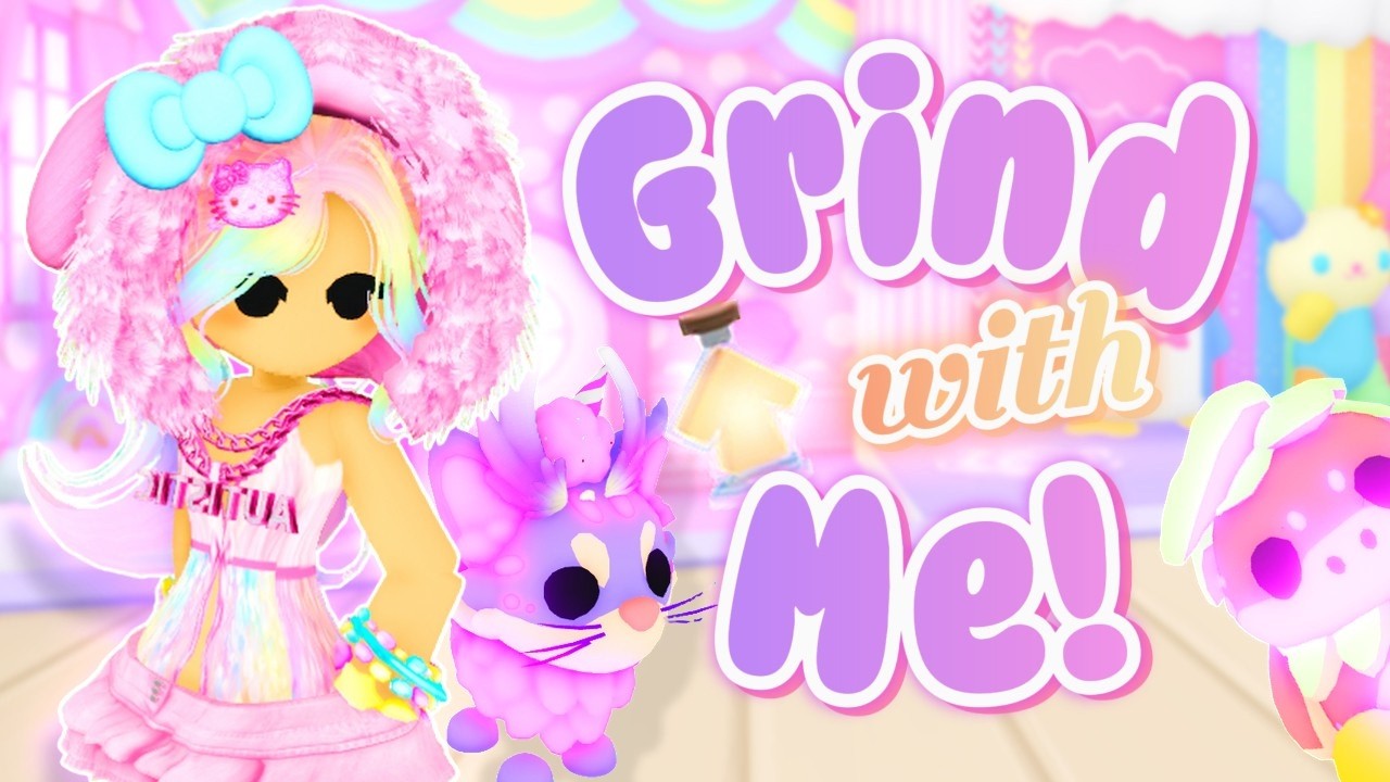 Grind With Me + Yap! Roblox Adopt me