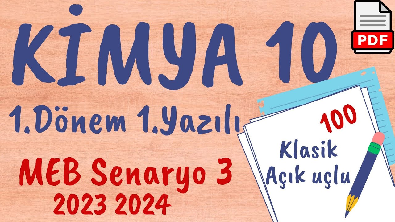 Kimya 10. Sınıf 1. Dönem 1. Yazılı MEB Senaryo 3 Soruları (açık uçlu / klasik)