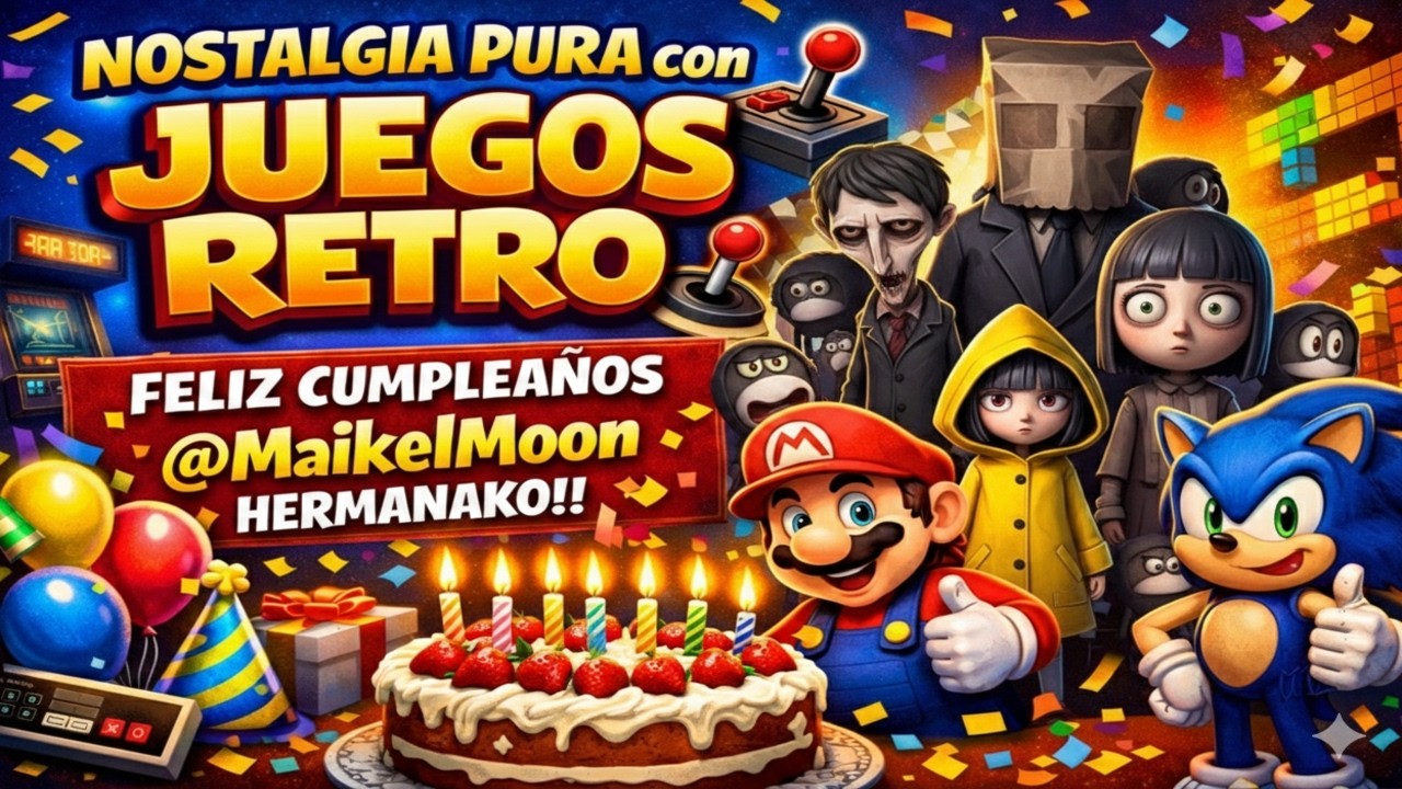 NOSTALGIA PURA con JUEGOS RETRO 🕹️ | FELIZ CUMPLEAÑOS @maikelmoon  HERMANAKO!! 🎂🎉🥳
