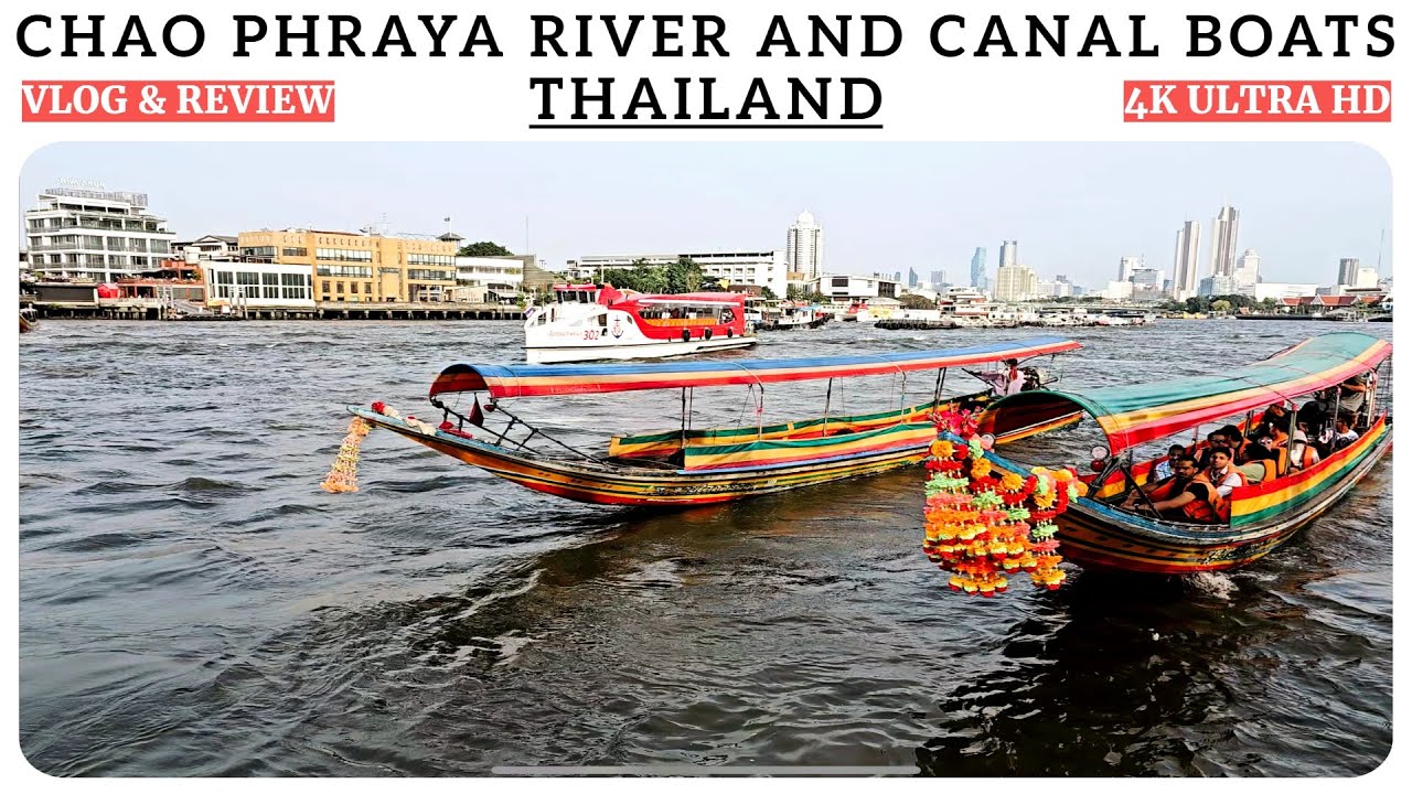 Bangkok's Chao Phraya River and Canal Boats Thailand