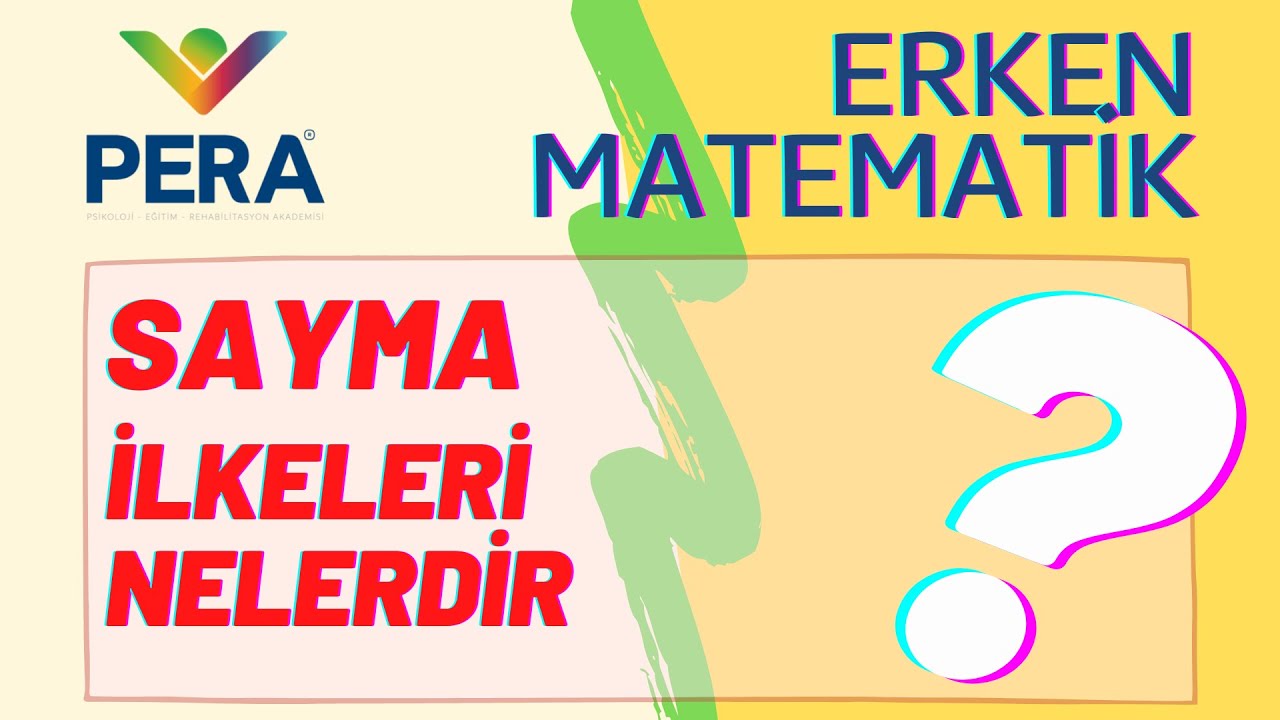 Sayma İlkeleri Nelerdir?