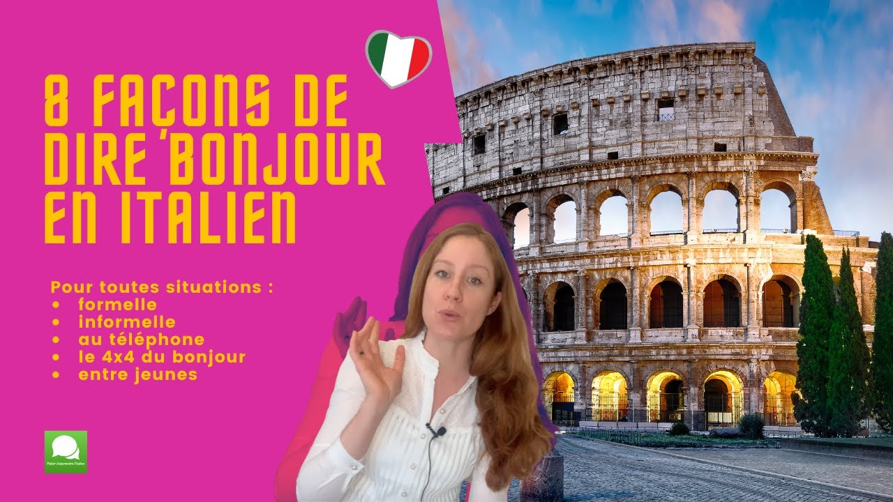 Apprendre l'italien 🇮🇹 : 8 façons de dire bonjour (toutes situations)