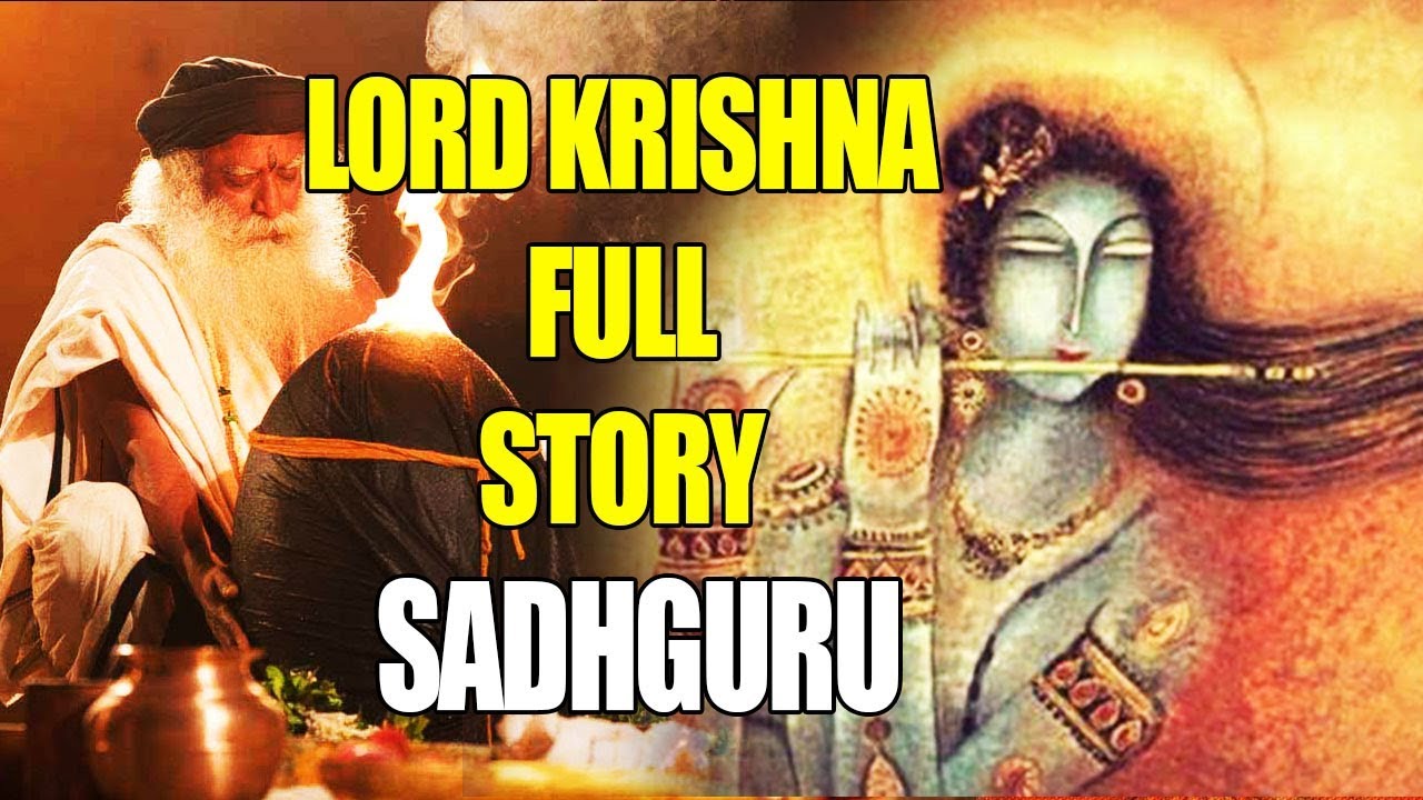 Lord Krishna Full Story | Lord Krishna Story By Sadhguru | Great Stories By Sadhguru Part 6