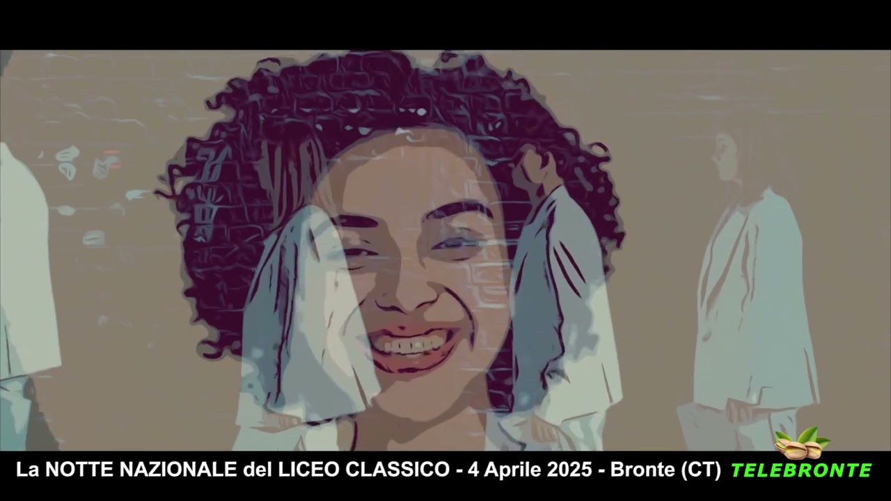 La NOTTE NAZIONALE del LICEO CLASSICO   4 Aprile 2025   Bronte CT