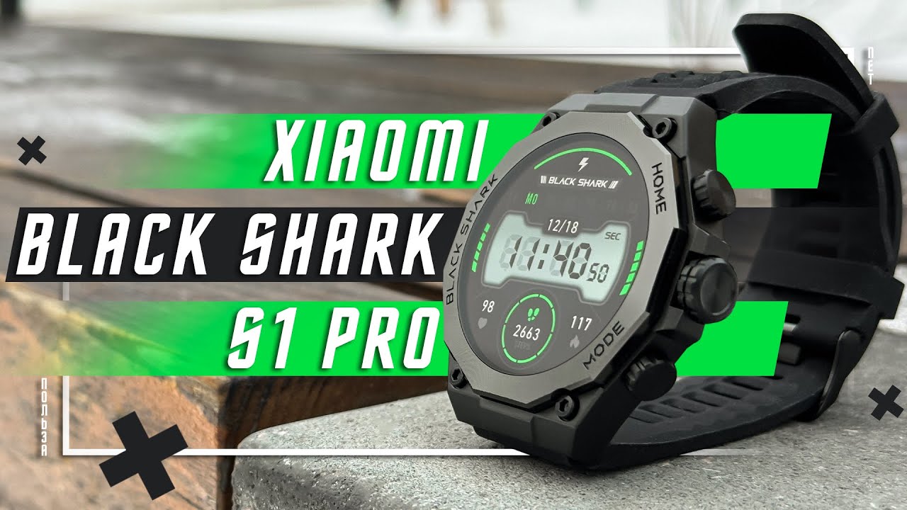 СМАРТ ЧАСЫ С ChatGPT🔥 УМНЫЕ ЧАСЫ XIAOMI BLACK SHARK S1 PRO БУДУЩЕЕ ЗДЕСЬ AMOLED 60 Гц IP68