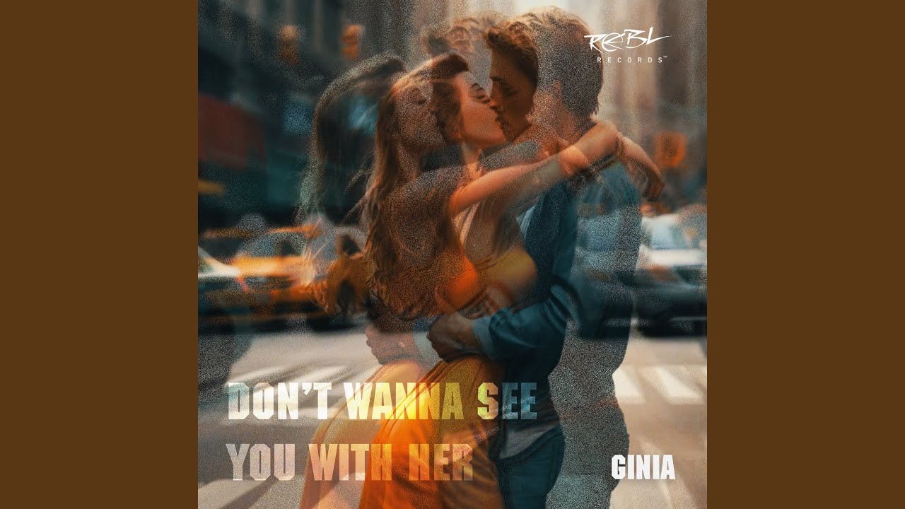 Don't Wanna See You With Her