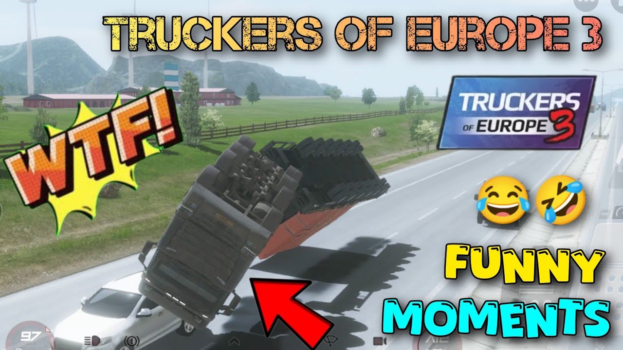 Best Epic & Funny Moments I Have Ever Recorded 😂😂 - Truckers of Europe 3