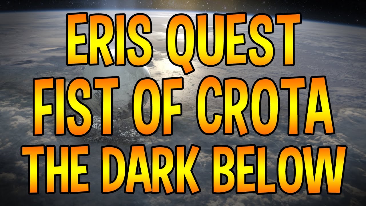 Eris Quest - Fist of Crota - The Dark Below (Destiny DLC Story Walkthrough Guide)