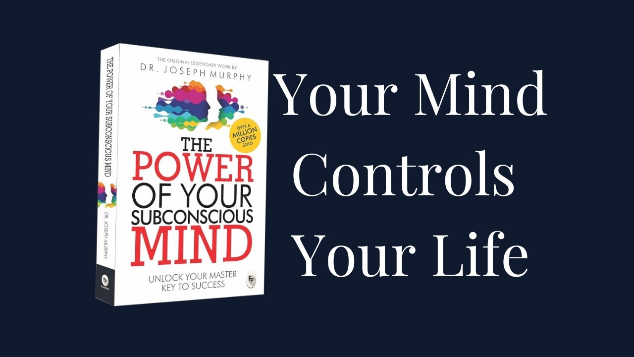 The Power of Your Subconscious Mind by Joseph Murphy | Full Audiobook