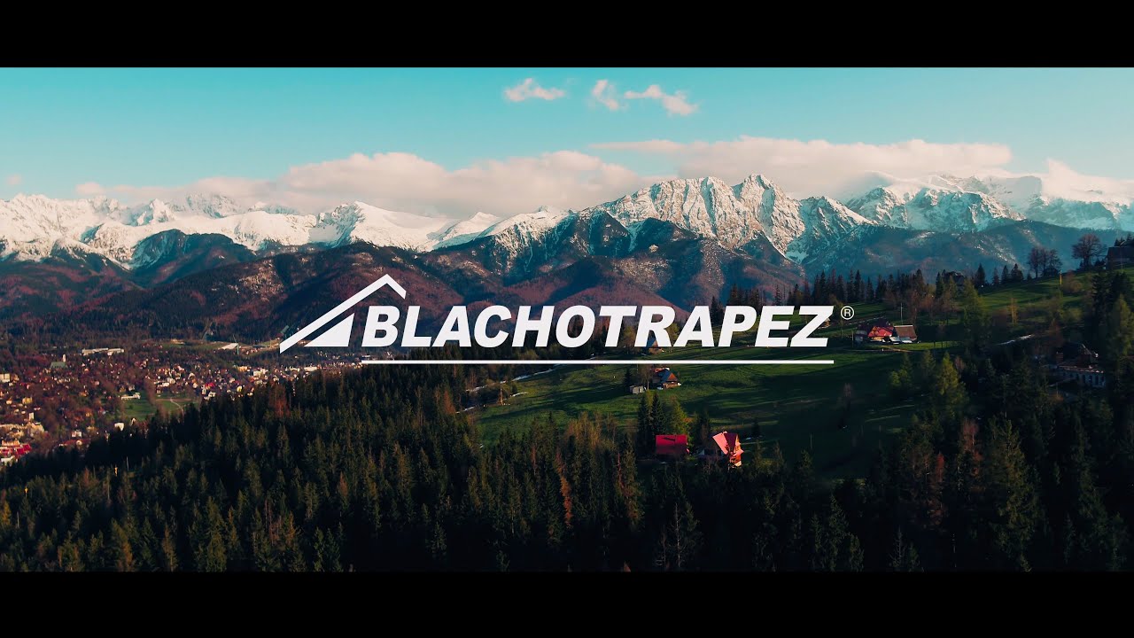 Blachotrapez | Dachy wielu pokoleń  | Film korporacyjny