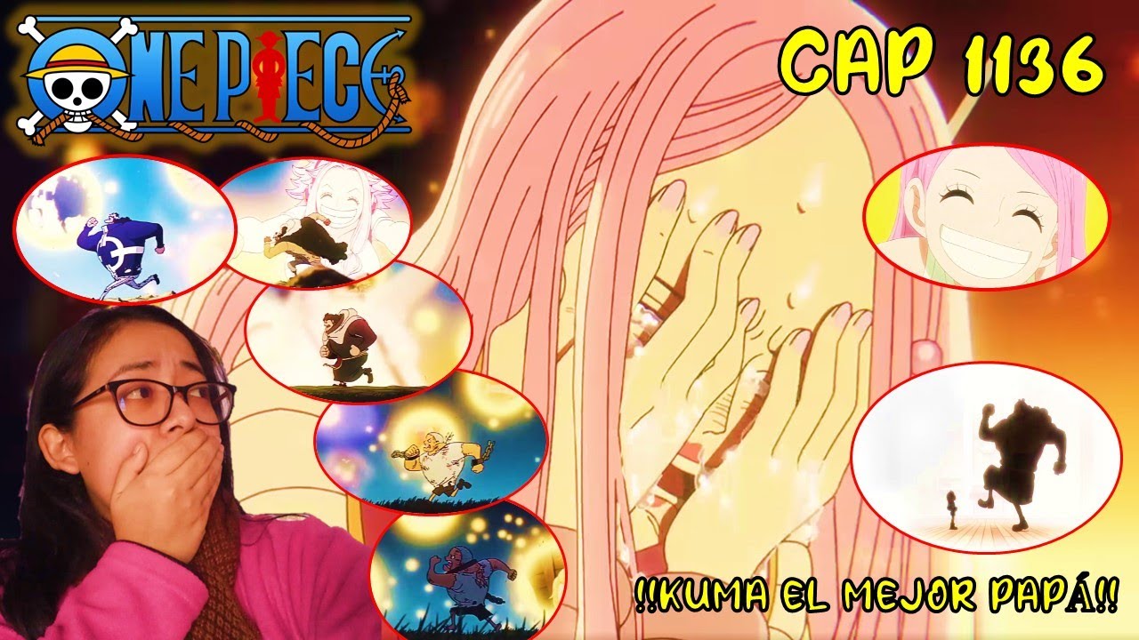 🔥ONE PIECE CAP 1136🔥 || REACCION ✨KUMA EL MEJOR PAPÁ✨