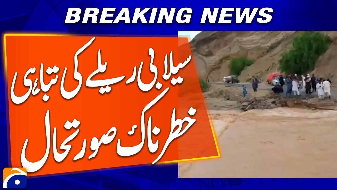 Flash Floods Cause Massive Destruction, Situation Turns Critical | Breaking News | Geo News