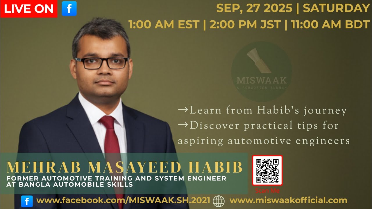20250927 - Meet Mehrab Masayeed Habib a Former Automotive Training and System Engineer