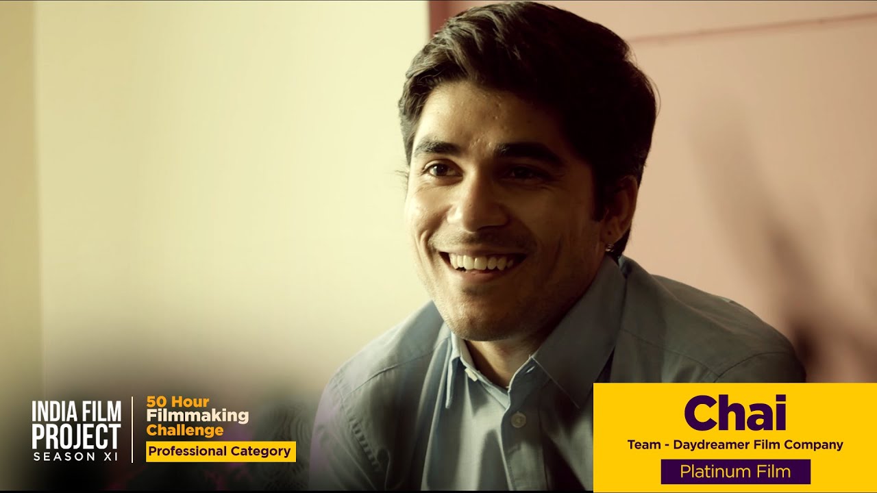 Chai | Platinum Film of the Year | Professional Category | 50 Hour Filmmaking Challenge #IFP11