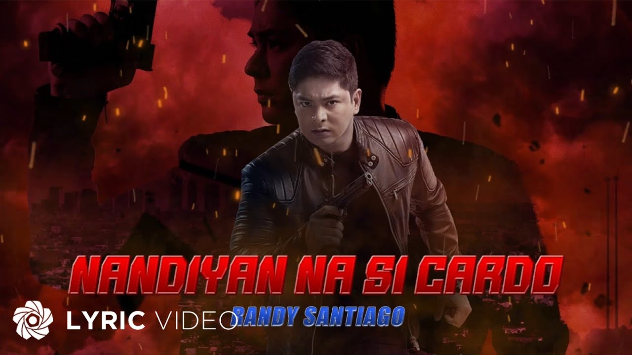 Nandiyan Na Si Cardo - Randy Santiago (Lyrics) | From 