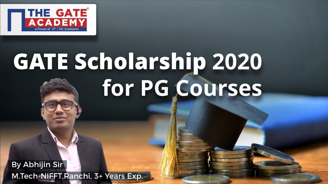 GATE 2020 Scholarship for PG Courses | AICTE | Stipend | M.Tech | ME