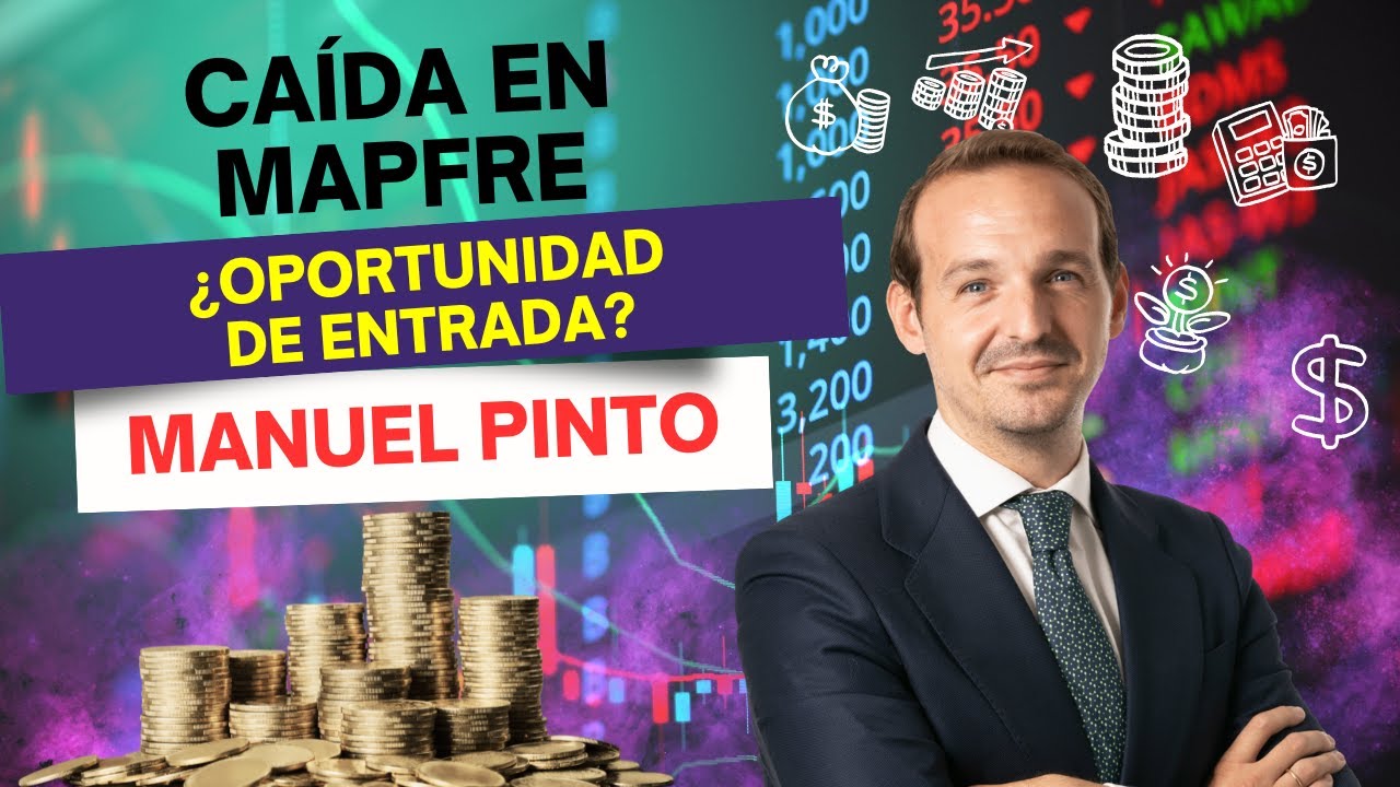 Consultorio | La caída en Mapfre, ¿oportunidad de compra? Análisis de Manuel Pinto, de XTB