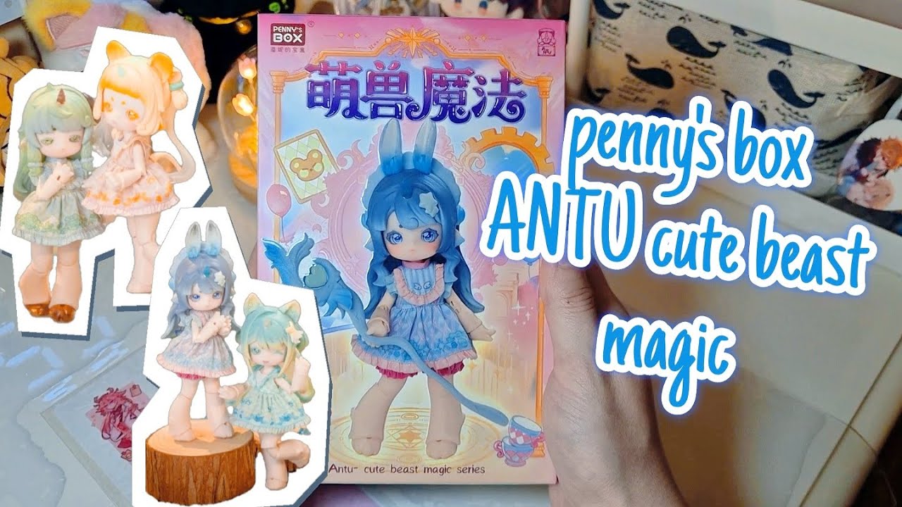 Распаковка бжд куклы из серии penny's box antu cute beast magic series