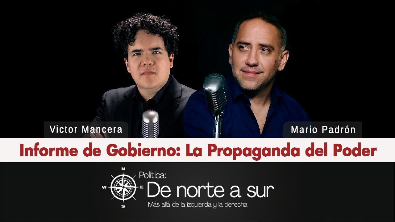 Informe de Gobierno: La Propaganda del Poder