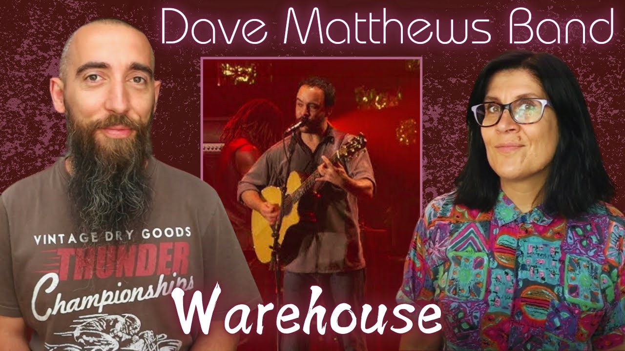 Dave Matthews Band - Warehouse (REACTION) with my wife