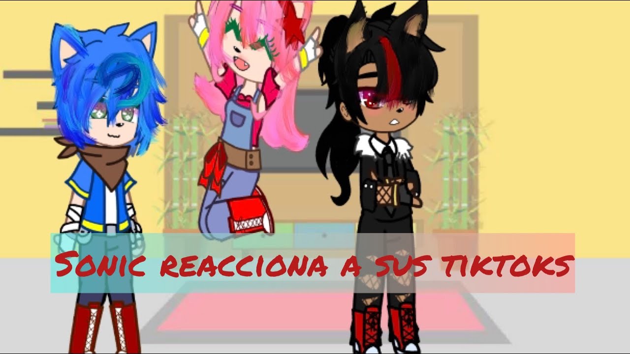 Sonic reacciona a sus tiktoks (sonadow)