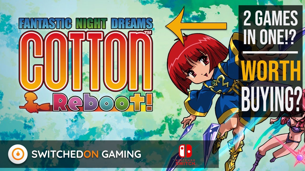 Cotton Reboot! Nintendo Switch - is this reboot worth a look?