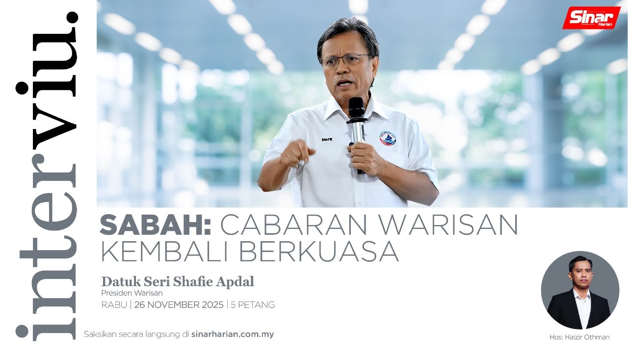 [INTERVIU] SABAH: CABARAN WARISAN KEMBALI BERKUASA