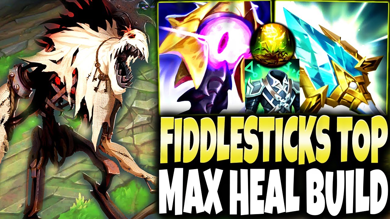 Testing the Limits of the MAX HEAL FIDDLESTICKS TOP Season 14 Build Guide (3x+ Sources of Heal)