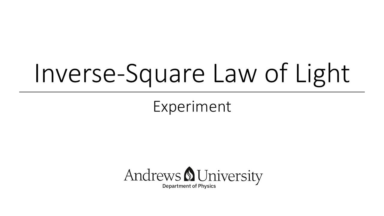 Physics Semester 2 Lab 7 (Inverse-Square Law of Light)