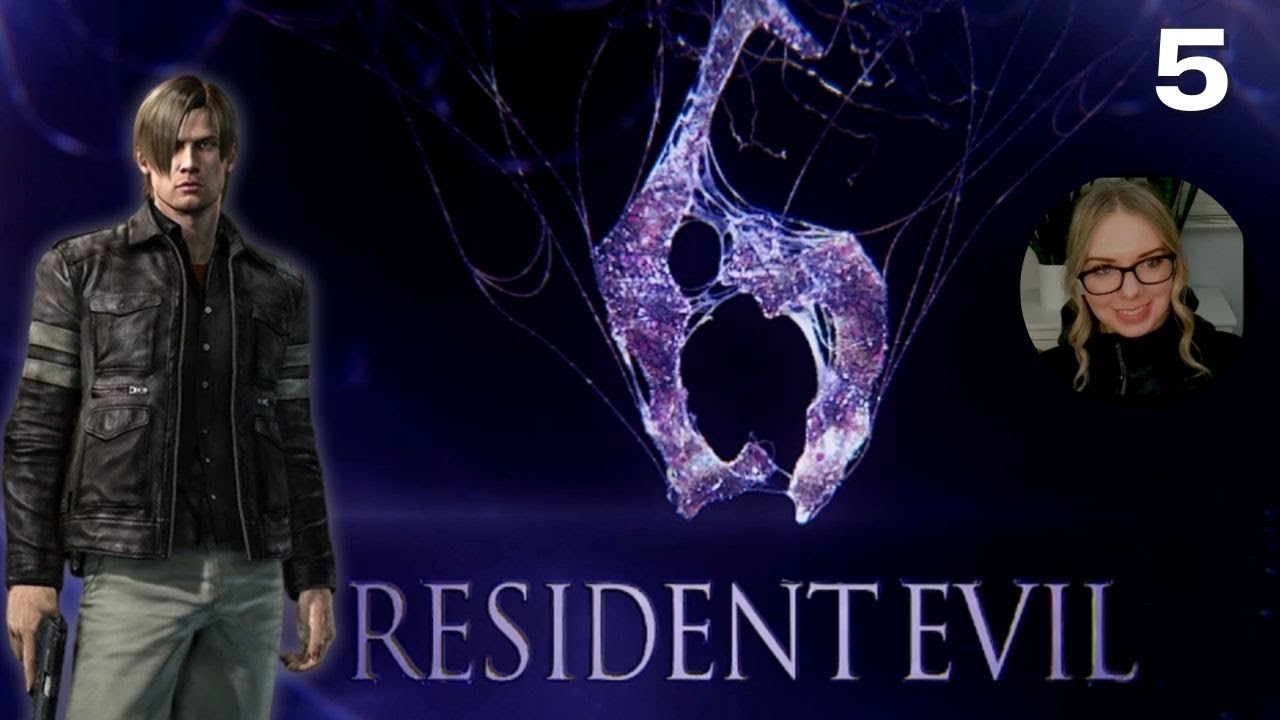 First Time Playing Resident Evil 6 Playthrough | Part 5 | LEON - Chapter 5