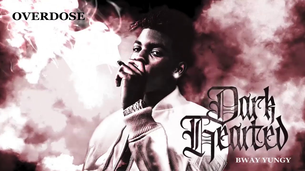 BWay Yungy - Overdose [Official Audio]