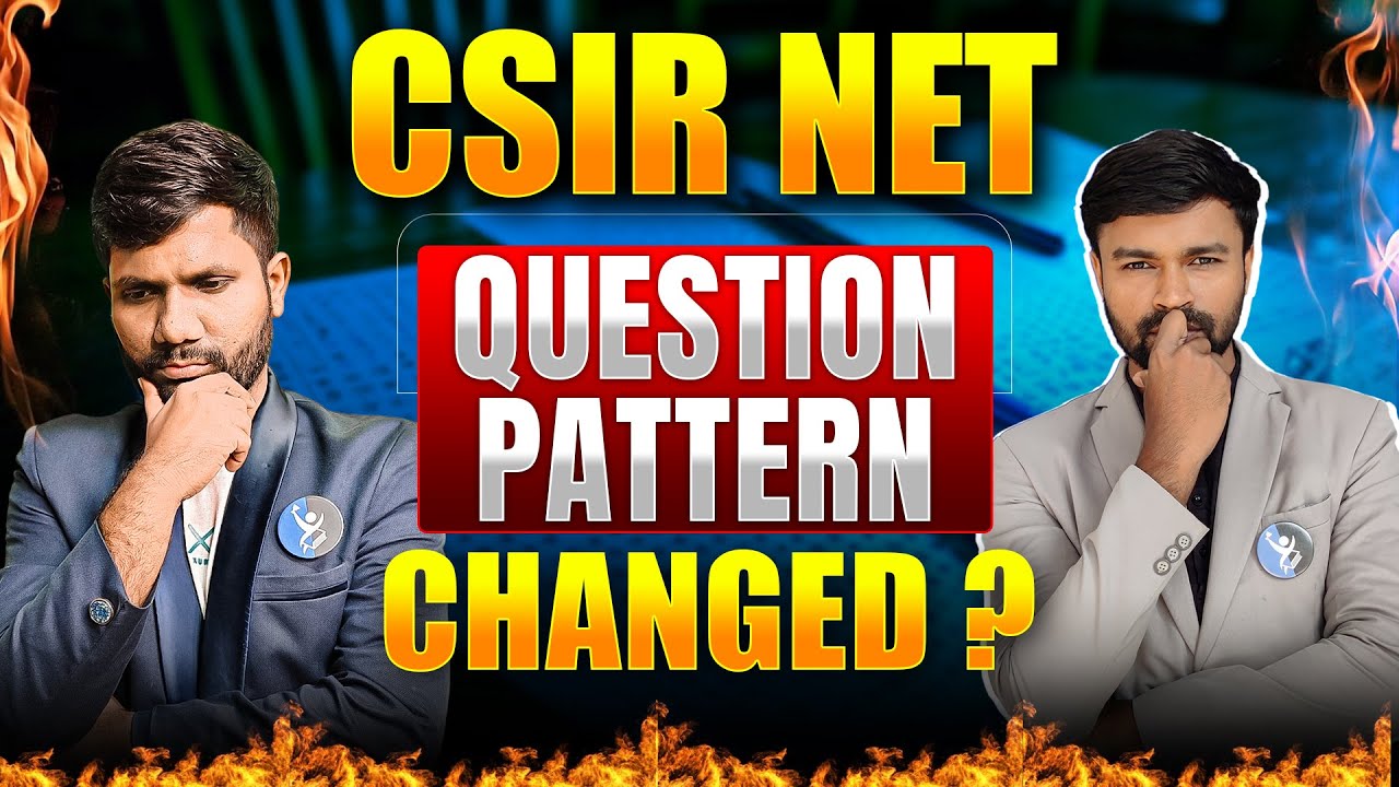 Is CSIR NET Mathematics Question Pattern 2026 Changed? - Must Watch!