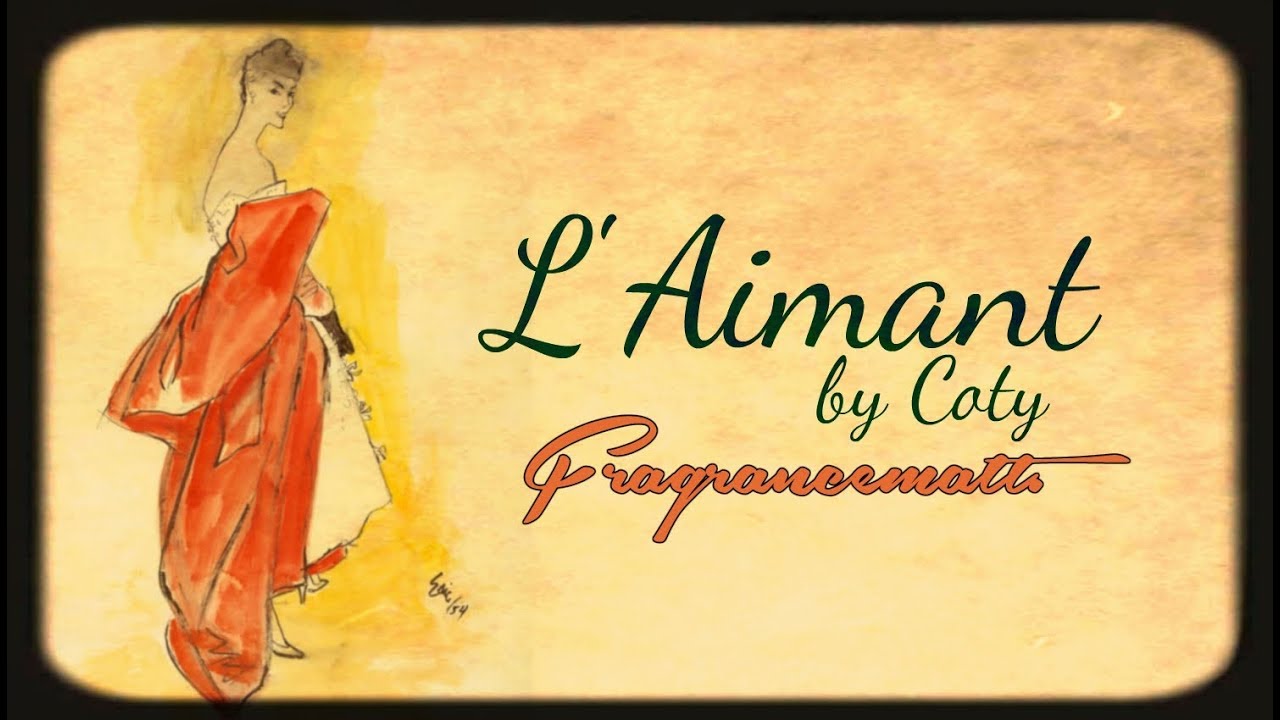 MFO: Episode 245: L'Aimant by Coty (1927) (Vintage)