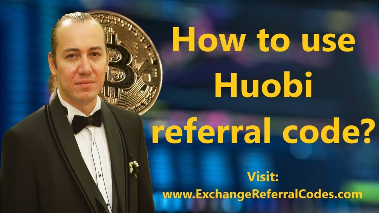 How to use Huobi referral code? Worldwide