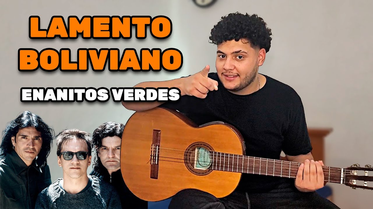 TUTORIAL DE GUITARRA - LAMENTO BOLIVIANO (Enanitos Verdes) FACIL