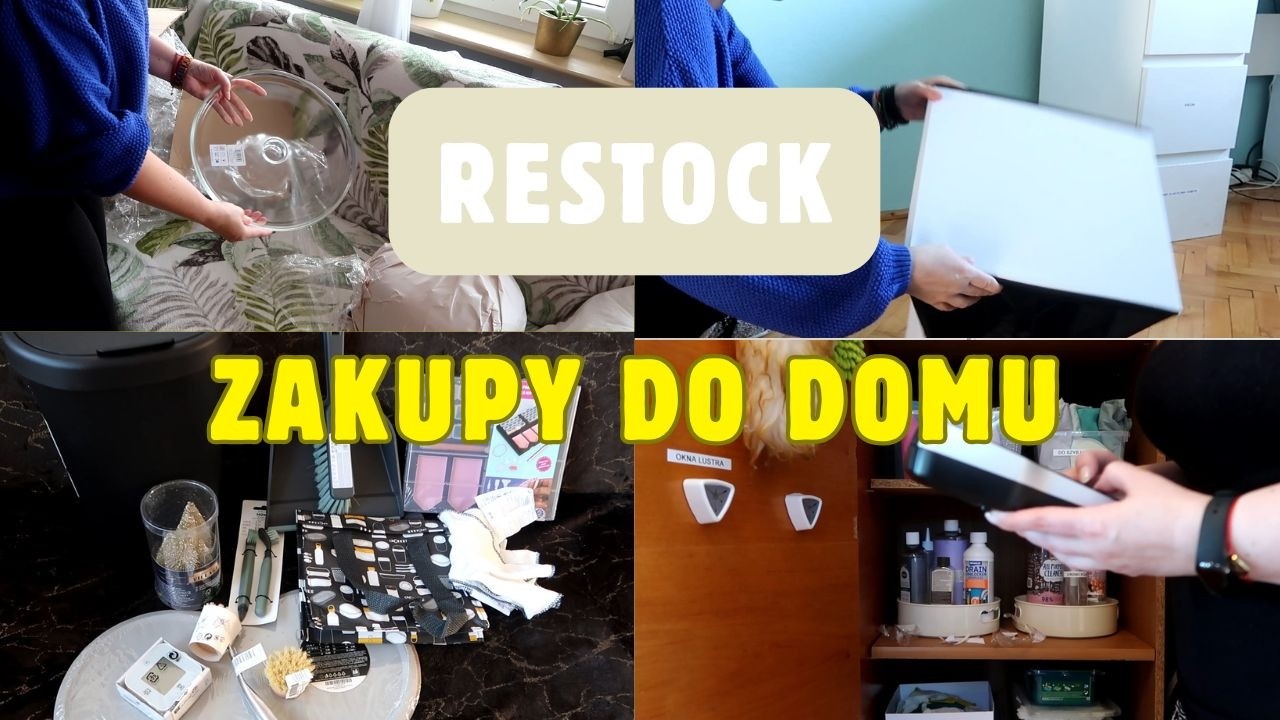 Co kupiłam do domu? ZAKUPY IKEA + restock szafek 🧴✨