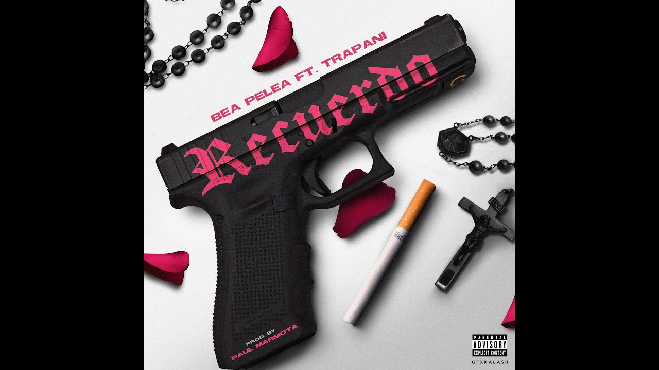BEA PELEA, TRAPANI - Recuerdo (Prod by Paul Marmota)