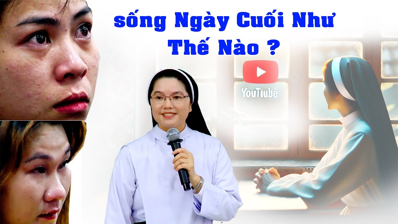 🌟 Sr Maria Hồng Quế Ngày Cuối Cùng Trong Đời – Lời Chia Sẻ Đầy Xúc Động!