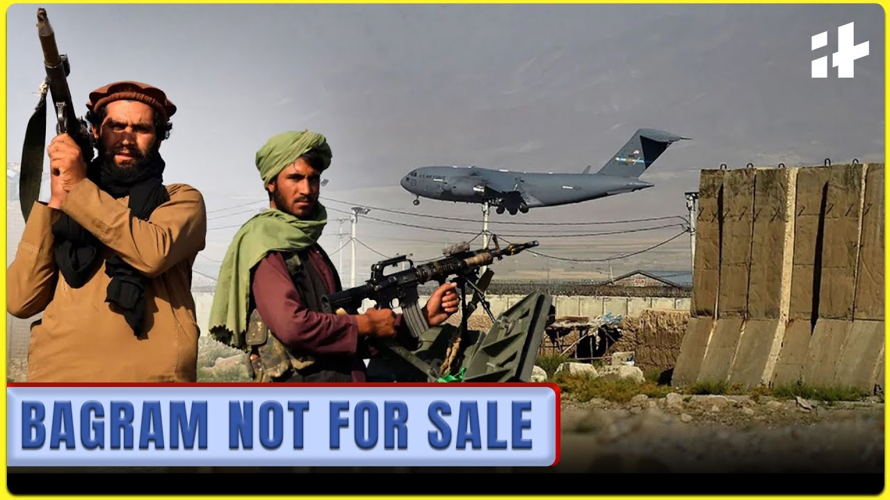 Trump Eyes Re-Entry at Bagram Air Base? Taliban Says Impossible