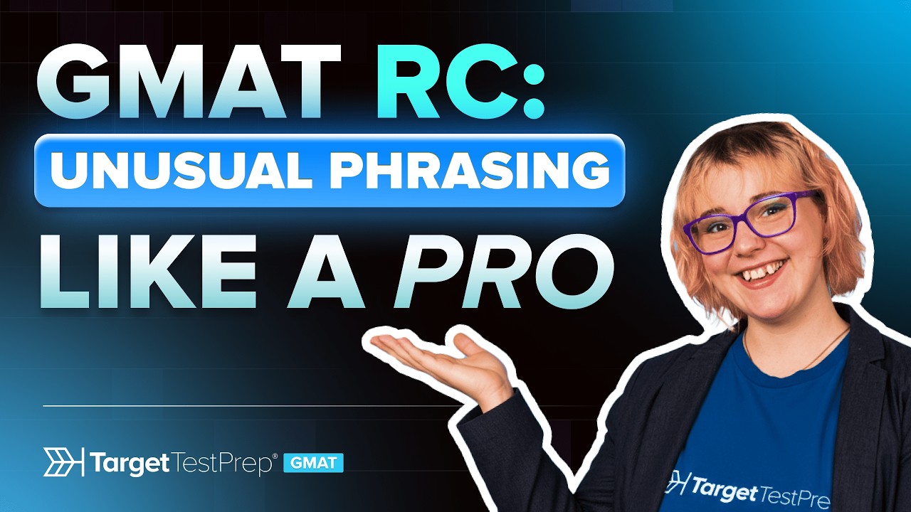How to Master Unusual Phrasing in GMAT Reading Comprehension Passages 👩‍💻 Tips from a Perfect Scorer