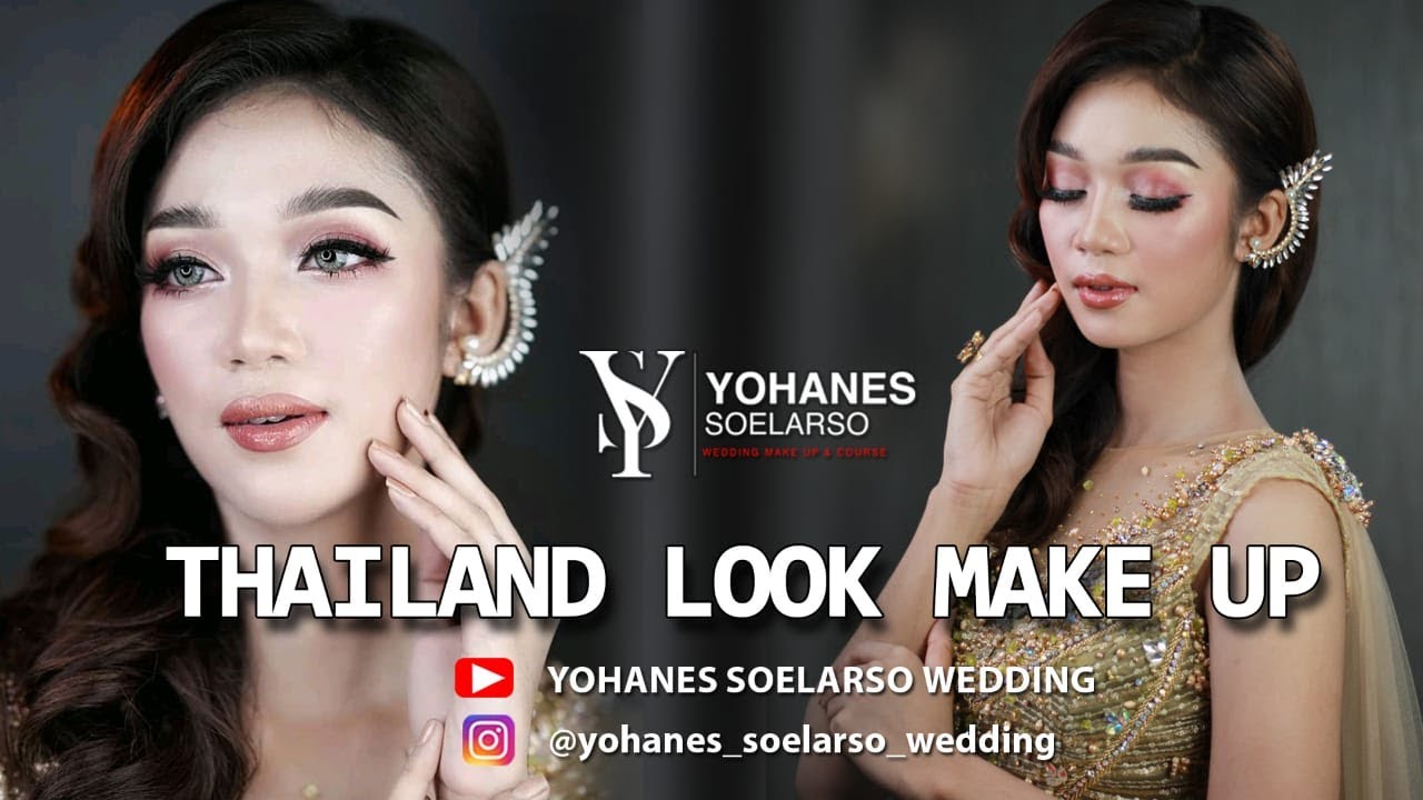 THAILAND MAKE UP....TEHNIK MUDAH & CEPAT