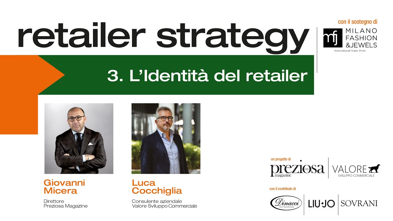 Retailer Strategy. 3. L'identità del retailer