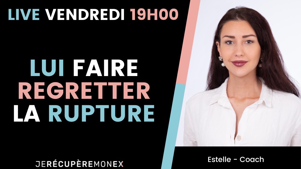 10 astuces pour faire REGRETTER amèrement la rupture à son ex