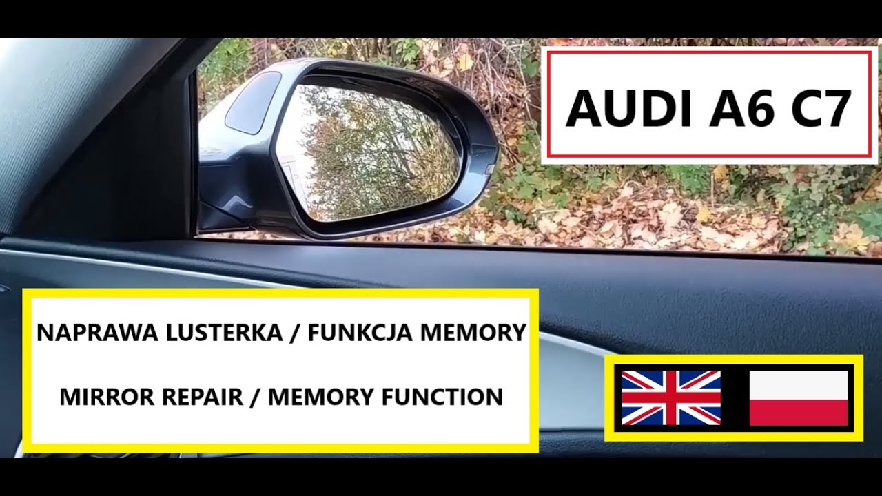 Audi A6 C7 Naprawa lusterka bocznego memory / Mirror repair / demontaż obudowy lusterka bocznego
