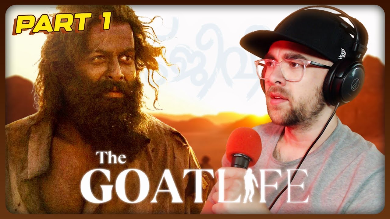 *AADUJEEVITHAM - THE GOAT LIFE* Movie Reaction Part 1/3 | Prithviraj Sukumaran | Blessy