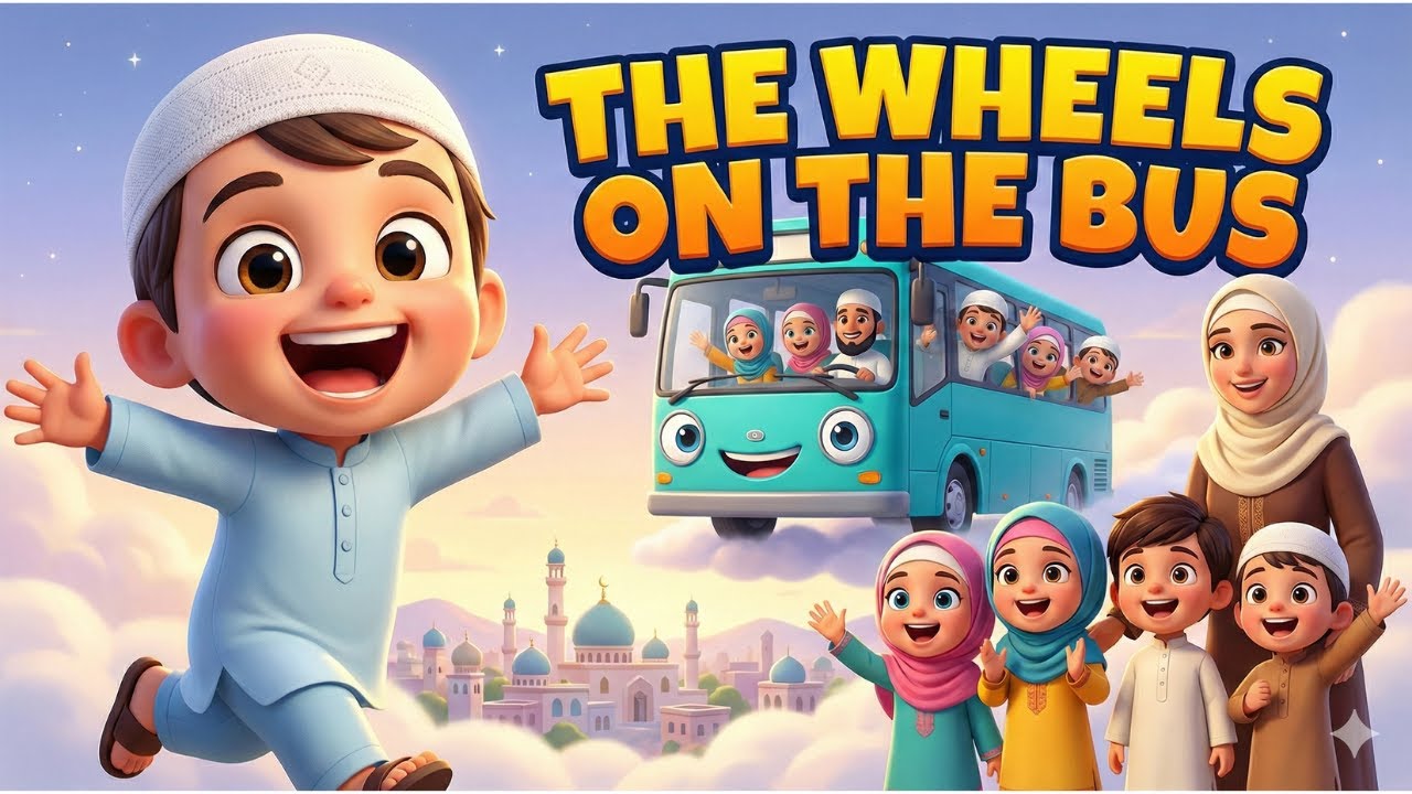 Islamic Wheels on the Bus Song for Kids | Allahu Akbar, Bismillah Nasheed | #islamiccartoon  #kids