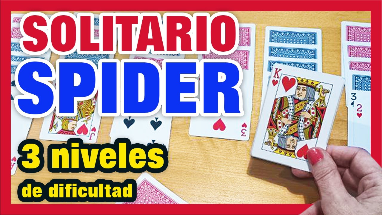 Cómo jugar al Solitario Spider 🃏 3 niveles de dificultad (paso a paso)